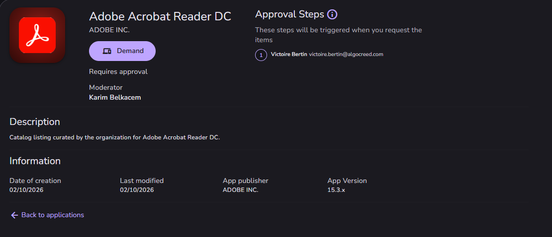An application’s page: the Demand button, its moderator, and the approval steps a request will go through.
