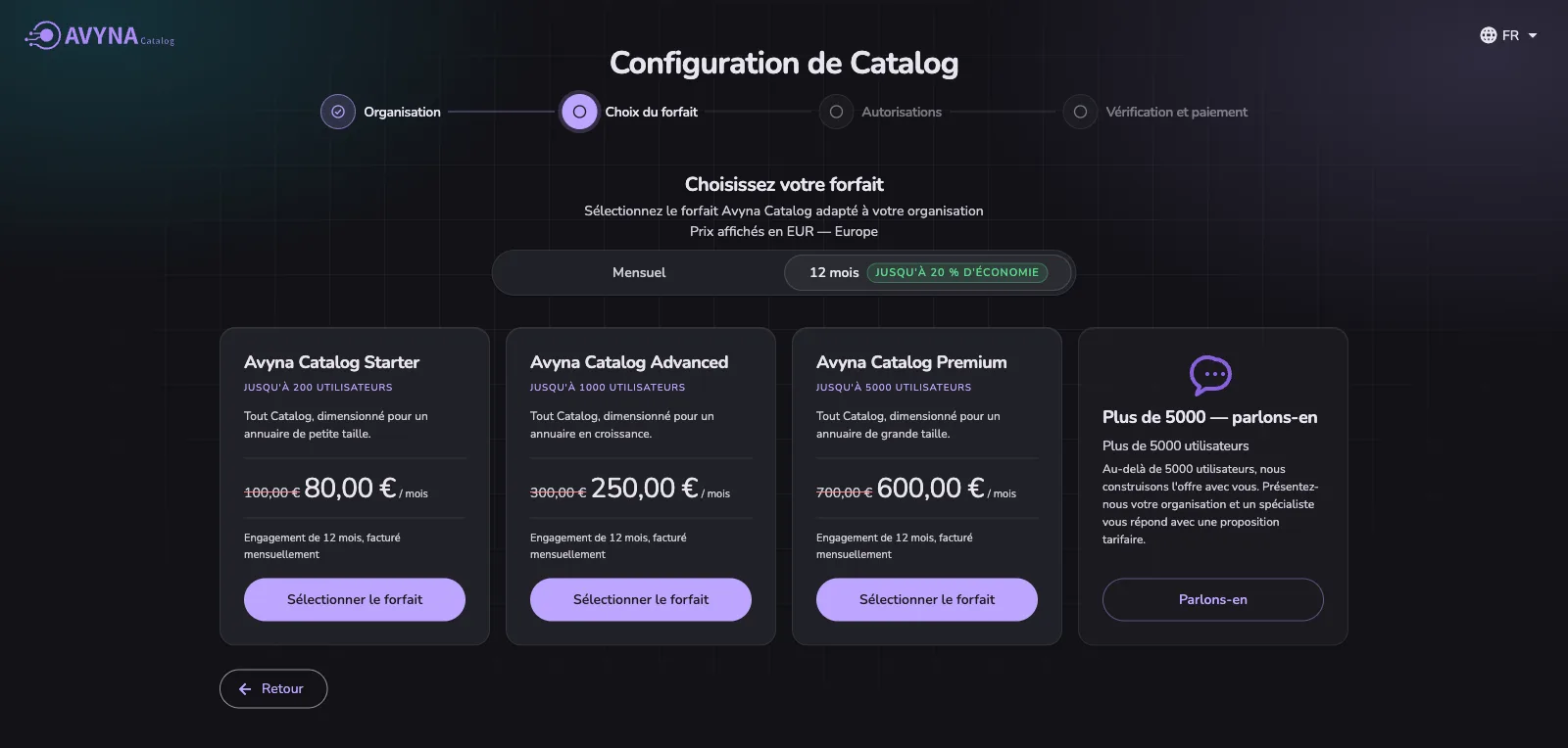 Étape deux de la configuration : les offres par limite d’utilisateurs, au mois ou sur douze mois, et une carte pour les organisations au-delà de la plus grande offre.